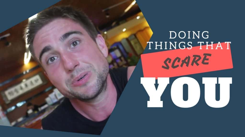 Doing Things That Scare You