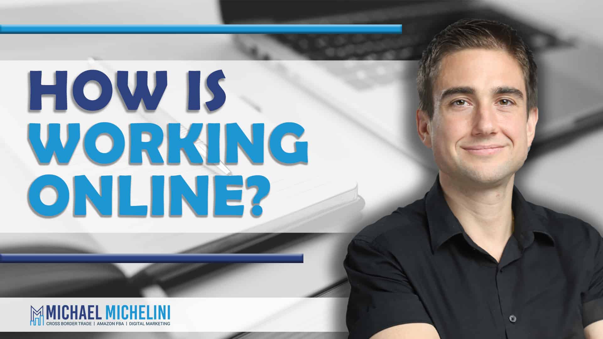 How Is Working Online?
