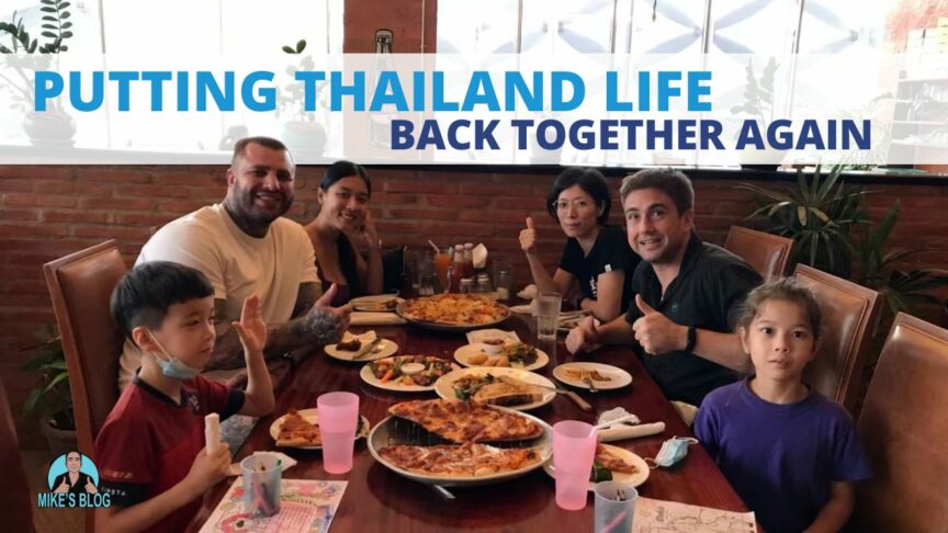 Putting Thailand Life Back Together Again