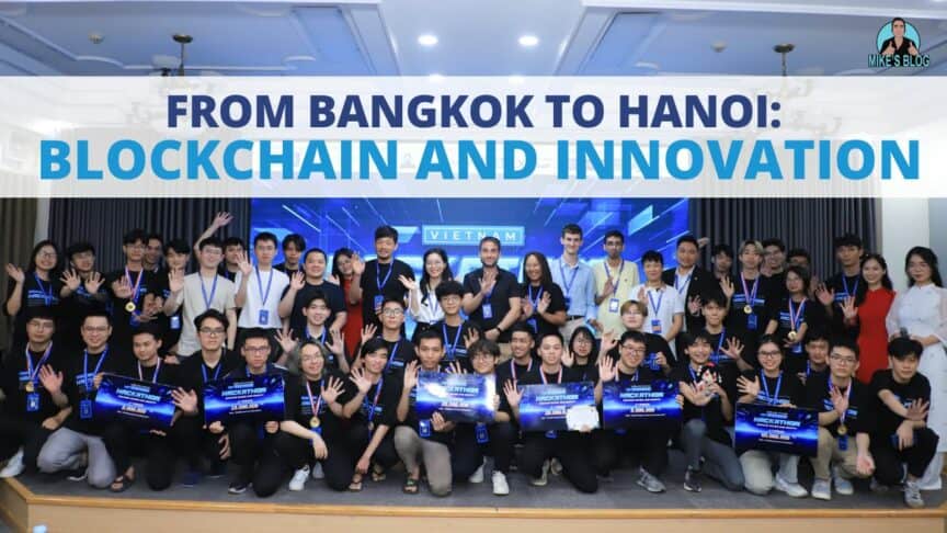 From Bangkok to Hanoi: Blockchain and Innovation