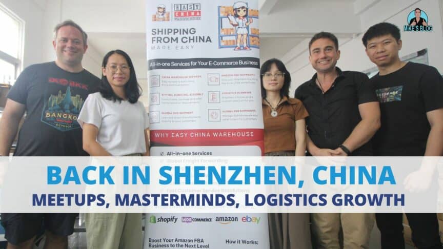 Back in Shenzhen, China - Meetups, Masterminds, Logistics Growth