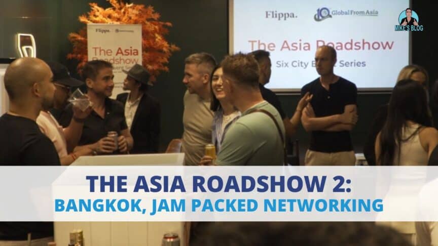 The Asia Roadshow 2: Bangkok, Jam Packed Networking