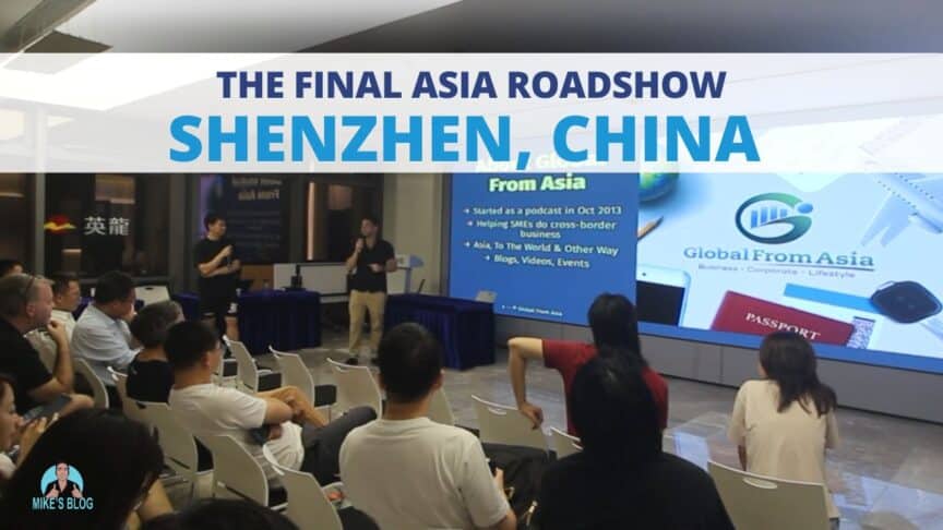 The Final Asia Roadshow - Shenzhen, China