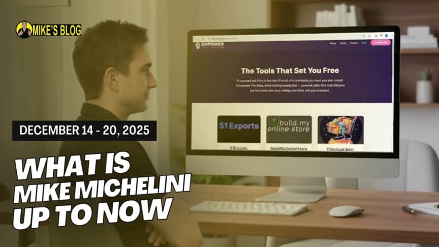 What is Mike Michelini Up To Now – December 14 – December 20, 2025